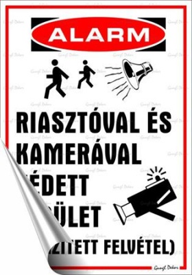 Információs matrica, 25x17,5 cm, "Riasztóval és kamerával védett terület"